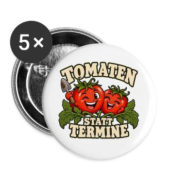 Tomaten statt Termine - Buttons groß 56 mm (5er Pack) - Weiß - Vorne