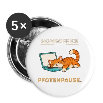 Homeoffice Pfotenpause Katze - Buttons groß 56 mm (5er Pack) - Weiß - Vorne