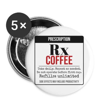 Rezept: Kaffee – Täglich einnehmen - Buttons groß 56 mm (5er Pack) - Weiß - Vorne
