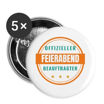 Offizieller Feierabend-Beauftragter - Buttons groß 56 mm (5er Pack) - Weiß - Vorne