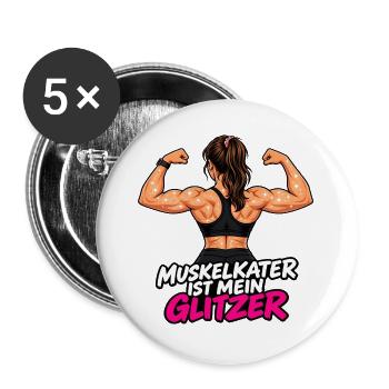 Muskelkater ist mein Glitzer -Damen Fitness Outfit - Buttons groß 56 mm (5er Pack) - Weiß - Vorne