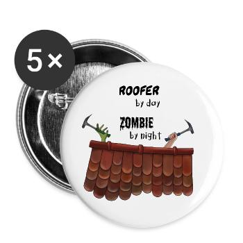 Roofer by day Zombie by night - Zombiehand - Buttons groß 56 mm (5er Pack) - Weiß - Vorne