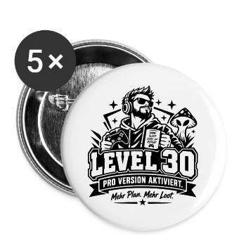 30. Geburtstag: Level 30 Gamer-Geschenk mit Humor! - Buttons groß 56 mm (5er Pack) - Weiß - Vorne