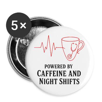 Kaffee und Nachtschichten - Buttons groß 56 mm (5er Pack) - Weiß - Vorne