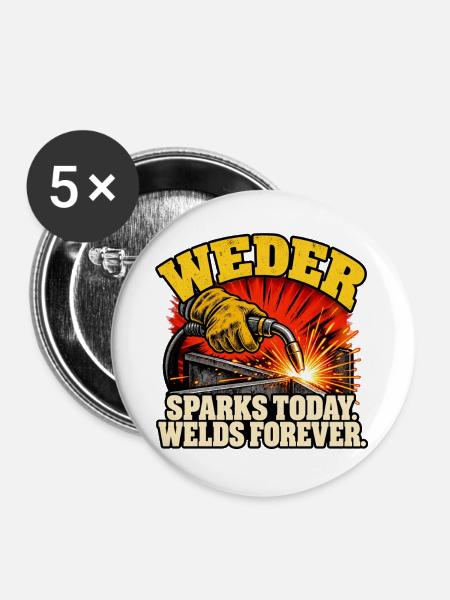 Schweißfunken für immer - Buttons groß 56 mm (5er Pack) - Weiß