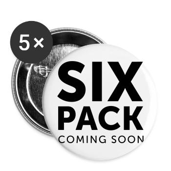 Six Pack coming soon (dh) - Buttons groß 56 mm (5er Pack) - Weiß - Vorne