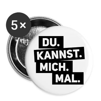 Du kannst mich mal Spruch statement Sprüche - Buttons groß 56 mm (5er Pack) - Weiß - Vorne