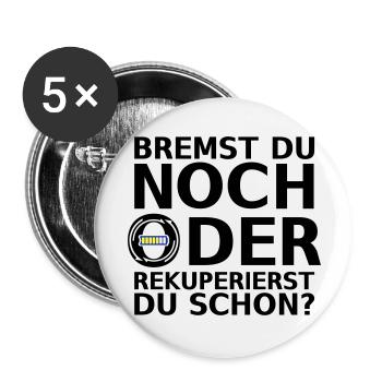 BREMST DU NOCH ODER REKUPERIERST DU SCHON? Elektro - Buttons groß 56 mm (5er Pack) - Weiß - Vorne