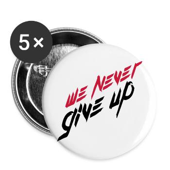 logo de coups de pinceau d'équipe, nous n'abandonnons jamais jamais - Lot de 5 grands badges (56 mm) - blanc - Devant