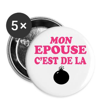 Mon épouse c'est de la bombe 333 - Buttons large 2.2''/56 mm (5-pack) - white - Front