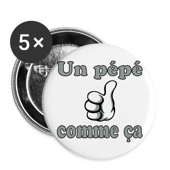 Un pépé comme ça - Buttons groß 56 mm (5er Pack) - Weiß - Vorne
