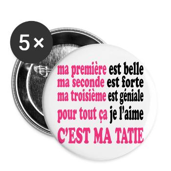 Ma tatie est belle - Buttons groß 56 mm (5er Pack) - Weiß - Vorne