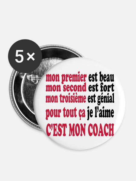 Mon coach est beau - Buttons groß 56 mm (5er Pack) - Weiß