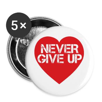 N'abandonne jamais avec un cœur rouge - Lot de 5 grands badges (56 mm) - blanc - Devant