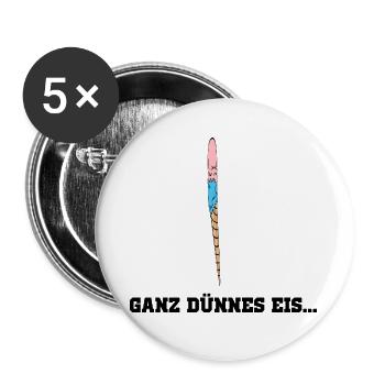 Ganz dünnes Eis - Buttons groß 56 mm (5er Pack) - Weiß - Vorne
