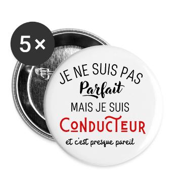 Pas parfait mais conducteur - Lot de 5 grands badges (56 mm) - blanc - Devant