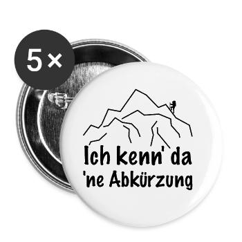 Ich kenn da ne Abkürzung, Wandern Berg Skifahren - Buttons groß 56 mm (5er Pack) - Weiß - Vorne