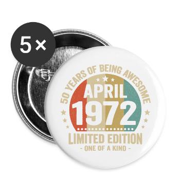 50 Ans D'être Génial Depuis Avril 1972 - Lot de 5 grands badges (56 mm) - blanc - Devant