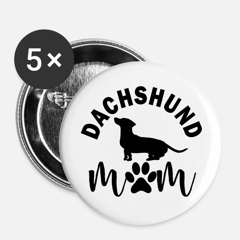 DACKEL DACHSHUND MOM TECKEL DACKELLIEBE - Buttons groß 56 mm (5er Pack) - Weiß