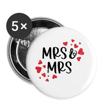 MRS & MRS DEAR GIRLS LOVE WOMEN LGBT SAYING - Buttons large 2.2''/56 mm (5-pack) - white - Front
