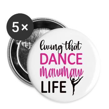 Danse fière Mawmaw Grand-mère Par Dancer Dancing Mawmaw - Lot de 5 grands badges (56 mm) - blanc - Devant