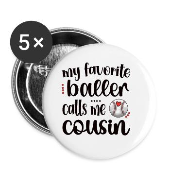Proud Baseball Cousin Of a Baseball Player - Buttons large 2.2''/56 mm (5-pack) - white - Front
