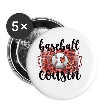 Proud Baseball Cousin Of a Baseball Player - Buttons large 2.2''/56 mm (5-pack) - white - Front