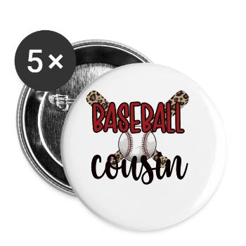 Proud Baseball Cousin Of a Baseball Player - Buttons large 2.2''/56 mm (5-pack) - white - Front