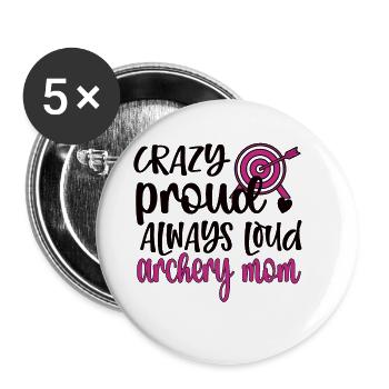 Proud Archery Mom Of Archers Mother - Buttons large 2.2''/56 mm (5-pack) - white - Front