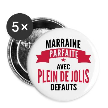 marraine parfaite / humour marraine - Lot de 5 grands badges (56 mm) - blanc - Devant