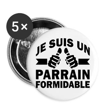 parrain formidable / meilleur parrain - Lot de 5 grands badges (56 mm) - blanc - Devant
