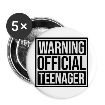 warning official teenager Zitat - Buttons groß 56 mm (5er Pack) - Weiß - Vorne