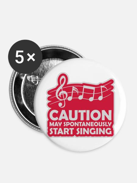 may spontaneously start singing - Buttons groß 56 mm (5er Pack) - Weiß