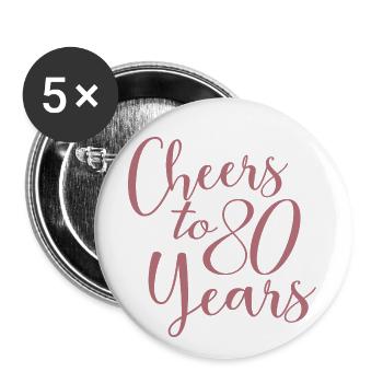 Prost zum 80-jährigen Jubiläum des 80. Geburtstags - Buttons groß 56 mm (5er Pack) - Weiß - Vorne
