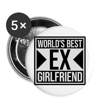 worlds best ex girlfriend - Buttons groß 56 mm (5er Pack) - Weiß - Vorne