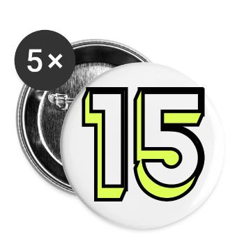 15. 15 ANS. 15e ANNIVERSAIRE. ANNIVERSAIRE 15 ANS. - Lot de 5 grands badges (56 mm) - blanc - Devant