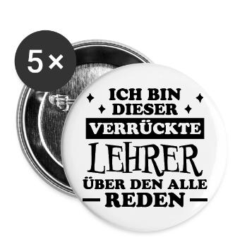 Lehrer Lustige Spruch Unterricht Lehrer Geschenk - Buttons groß 56 mm (5er Pack) - Weiß - Vorne