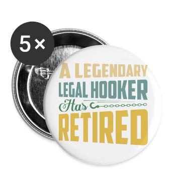 A Legendary Legal Has Retired Tow Trucker - Buttons groß 56 mm (5er Pack) - Weiß - Vorne