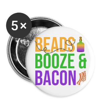 Beads Booze & Bacon Mardi Gras Carnival - Buttons groß 56 mm (5er Pack) - Weiß - Vorne