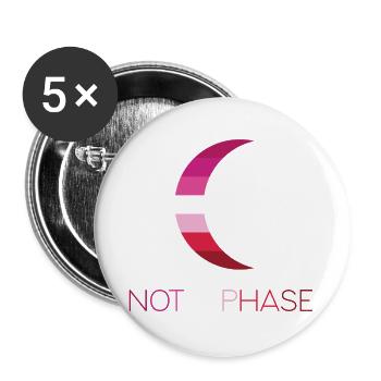 LGBTQ Pride Month - Keine Phase - Lesbisch - Buttons groß 56 mm (5er Pack) - Weiß - Vorne