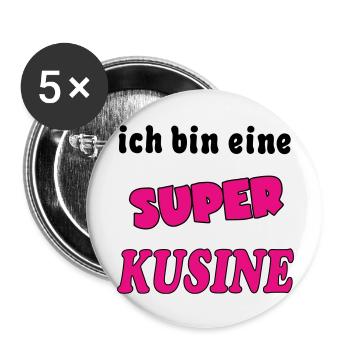 Ich bin eine Super KUSINE COUSINE - Lot de 5 grands badges (56 mm) - blanc - Devant