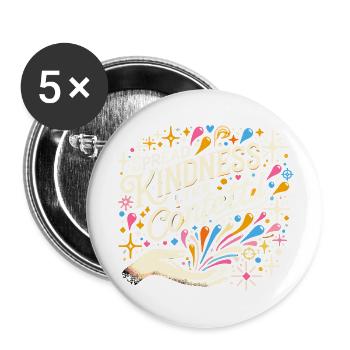 Freundlichkeit verbreiten wie Konfetti - Buttons groß 56 mm (5er Pack) - Weiß - Vorne