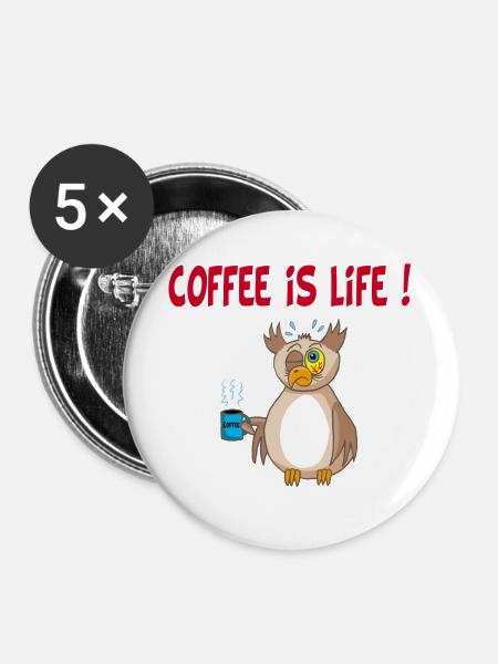 Eule und Kaffee (Englisch) - Buttons groß 56 mm (5er Pack) - Weiß