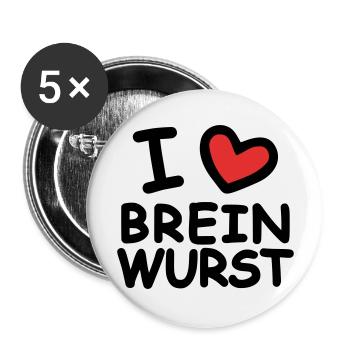 I Love Breinwurst - Buttons groß 56 mm (5er Pack) - Weiß - Vorne
