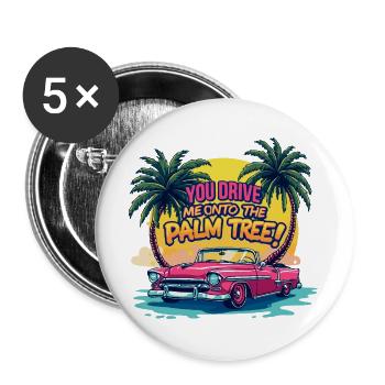 Denglisch Du bringst mich auf die Palme Funny - Buttons groß 56 mm (5er Pack) - Weiß - Vorne
