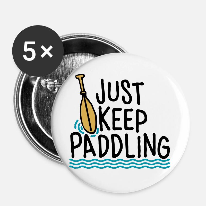 Just Keep Paddling - Buttons large 2.2''/56 mm (5-pack) - white