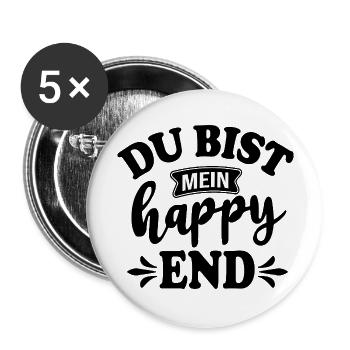 Du bist mein Happy End - Buttons groß 56 mm (5er Pack) - Weiß - Vorne