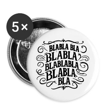 Blabla Bla - Avis et commentaires internet réseaux - Lot de 5 grands badges (56 mm) - blanc - Devant