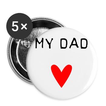 DAD. FATHER'S DAY. HAPPY FATHER'S DAY. HAPPY BIRTHDAY. - Buttons large 2.2''/56 mm (5-pack) - white - Front