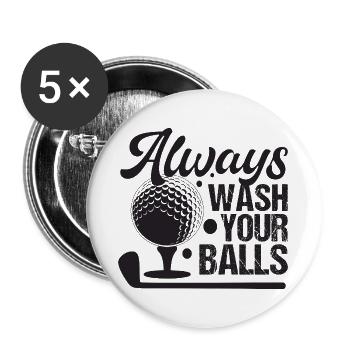 Golf - Waschen Sie immer Ihre Bälle - Buttons groß 56 mm (5er Pack) - Weiß - Vorne